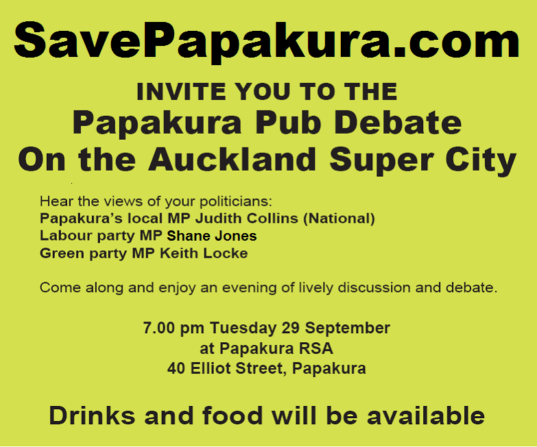 Electronic flyer (image) Electronic flyer (image) for the Papakura Pub Debate on 29Sep2009.